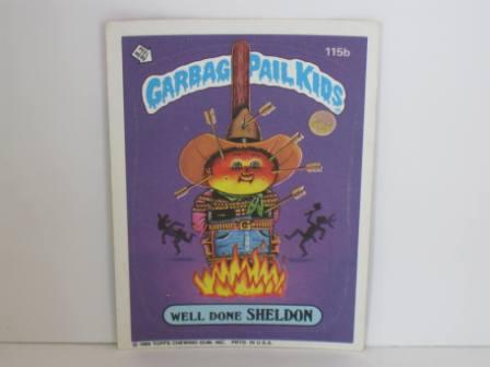 115b Well Done SHELDON [w/ C] 1986 Topps Garbage Pail Kids Card